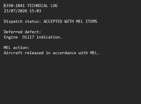 A350-1041 technical log showing dispatch status, deferred defect and MEL action.